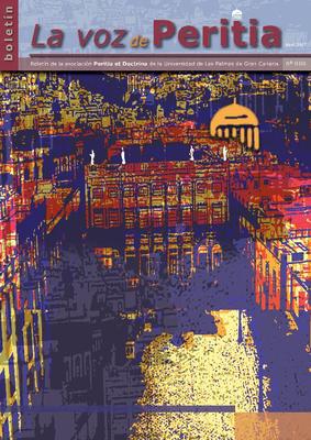 La Voz de Peritia : bolet&iacute;n de la Asociaci&oacute;n Peritia et Doctrina de la Universidad de Las Palmas de Gran Canaria