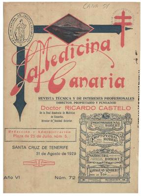 La Medicina canaria : revista t&eacute;cnica y de intereses profesionales