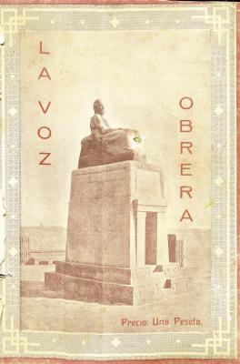 La voz obrera : &oacute;rgano defensor de la clase trabajadora