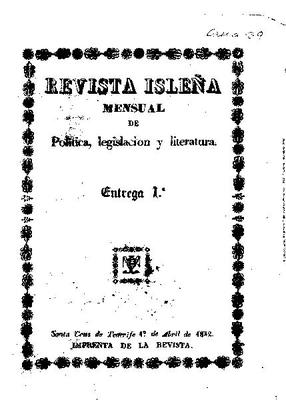 Revista isle&ntilde;a : mensual de politica legislacion y literatura