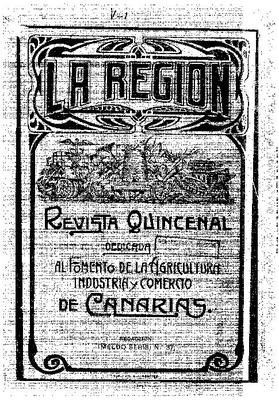 La Regi&oacute;n : revista dedicada al fomento de la agricultura, industria y comercio