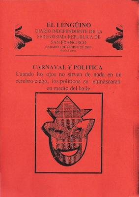 El Leng&uuml;ino : diario independiente de la serenissima Rep&uacute;blica de San Francisco